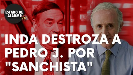 Eduardo Inda destroza a Pedro J. Ramírez por “sanchista”