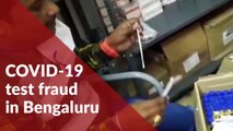 COVID-19 test fraud in Bengaluru, fake swab collection caught on camera