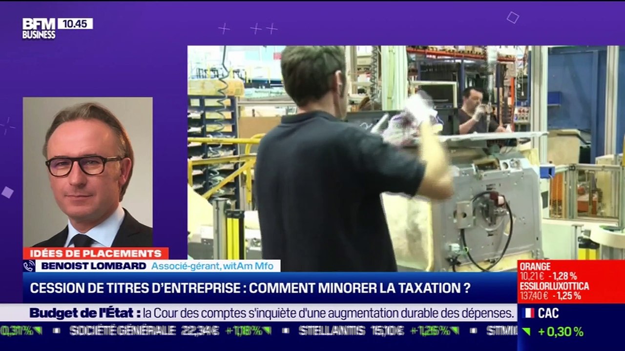 Idée de placements: Comment minorer la taxation lors d'une cession de titres d'entreprise ? - 13/04