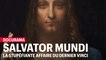 Salvator Mundi, l'aventure romanesque du dernier Léonard de Vinci