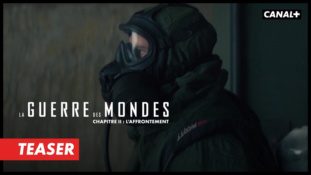 LA GUERRE DES MONDES CHAPITRE II : L'AFFRONTEMENT - Teaser