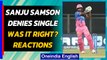 Sanju Samson was right in denying single & remaining on strike for the last ball? | Oneindia News