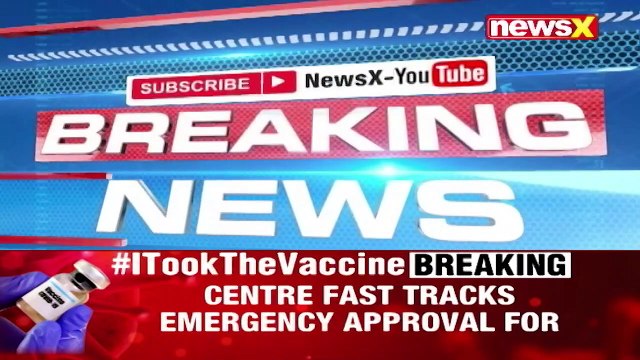 Centre Fast Tracks Emergency Approval For Vaccines _ Move Amid Rising Covid Cases _ NewsX