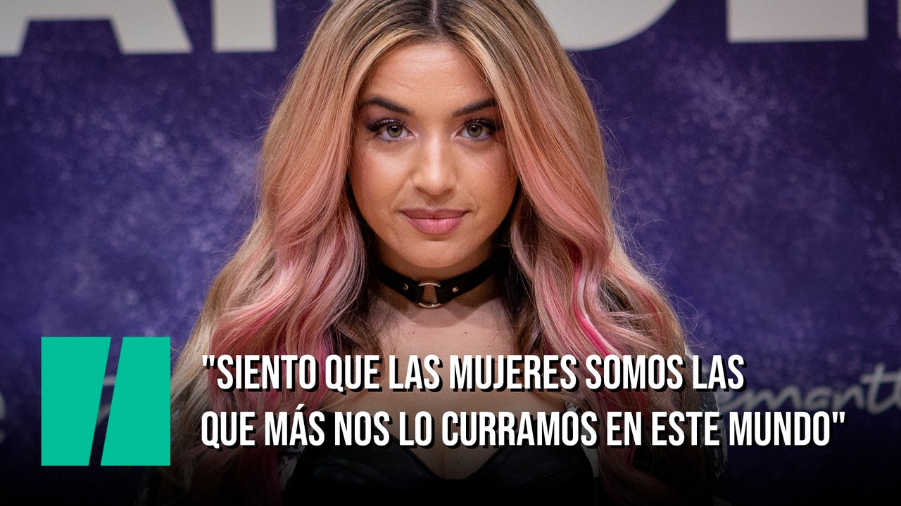 Lola Índigo: "Siento que las mujeres somos las que más nos lo curramos en este mundo"