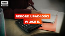 Rekord upadłości w 2021 roku