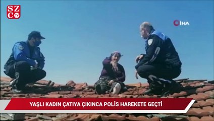 Video herunterladen: Alzheimer hastası yaşlı kadın çatıya çıkınca polis harekete geçti