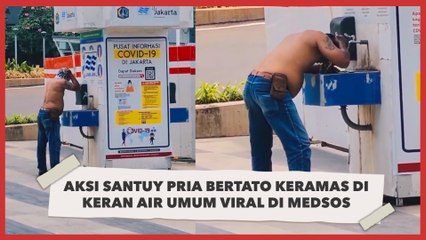 Aksi Santuy Pria Bertato Keramas di Keran Air Umum Viral di Medsos