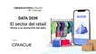 Observatorio Oracle - DATA 2030 Sector Retail (completo)