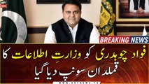 Fawad Chaudhry gets additional portfolio of information minister