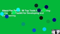 About For Books  50 Top Tools for Coaching: A Complete Toolkit for Developing and Empowering