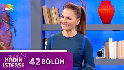 Ebru Akel'le Kadın İsterse 42.Bölüm | 13 Nisan 2021