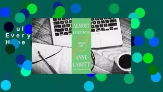 Full E-book  Almost Everything: Notes on Hope  For Kindle