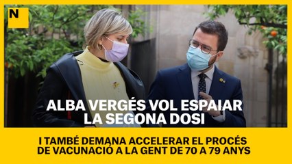 La consellera de Salut, Alba Vergés, vol espaiar la segona dosi i també demana accelerar la vacunació a la gent de 70 a 79 anys