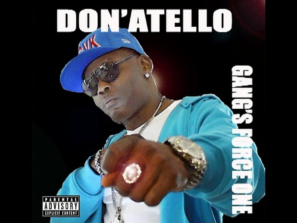 Don'atello - Gang's force one