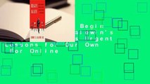 Full version  Begin Again: James Baldwin's America and Its Urgent Lessons for Our Own  For Online