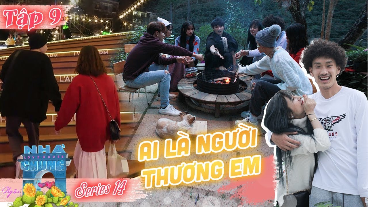 Ngôi Nhà Chung–Love House |S14 - Tập 9: Tay này em tặng hoa hồng - tay kia em TẶNG TÌNH NỒNG cho anh