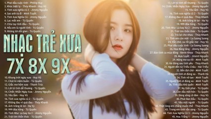 PHAI DẤU CUỘC TÌNH, KHÚC BIỆT LY - Mở Nhẹ Nhàng LK 500 NHẠC TRẺ XƯA 7X 8X 9X Để Kỷ Niệm Xưa Ùa Về