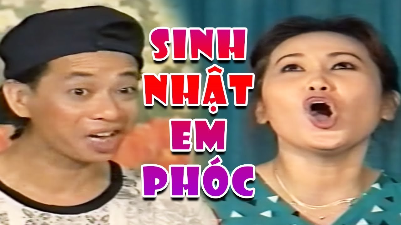 Hài Xưa Bảo Chung " Sinh Nhật Em Phốc " Hài Xưa Việt Nam Hay Nhất