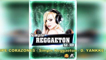 LA ROMPE CORAZONES Simple Reggaeton D YANKKE & OZUNA Dj Yonni Mortal Sound