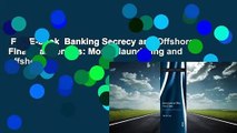 Full E-book  Banking Secrecy and Offshore Financial Centers: Money laundering and offshore