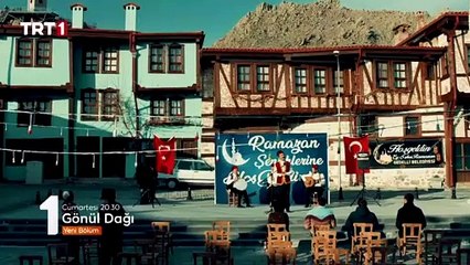 Gönül Dağı dizisinden Ramazan ayına özel fragman!
