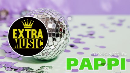 DJ Yalçın Erdilek - Pappi (Original Mix)