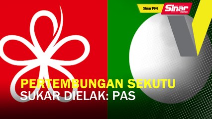Sinar PM: Pertembungan sekutu sukar dielak: Pas