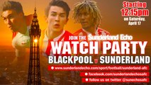 Blackpool v Sunderland - Watch Party