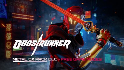 Ghostrunner - Metal Ox Pack DLC Launch Trailer