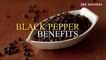 काली मिर्च के बेहतरीन फायदे  | Benefits of black pepper | Life mantra