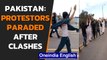 Pakistan protestors paraded | Violence in Lahore, Karachi | Oneindia News