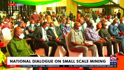 Live: National Dialogue on Small Scale Mining - News Desk on JoyNews (14-4-21)