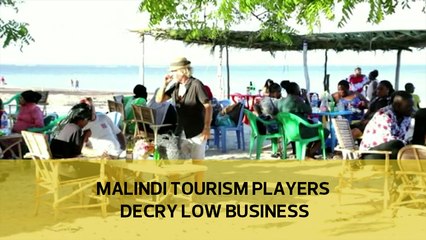 Malindi tourism players decry low business