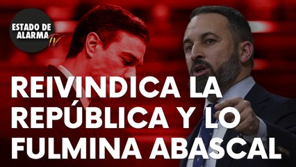 Pedro Sánchez reivindica la Segunda República y Santiago Abascal lo destroza