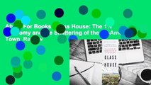 About For Books  Glass House: The 1% Economy and the Shattering of the All-American Town  Review