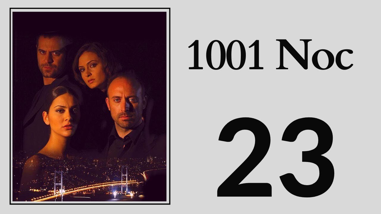 1001 Noc 23 - Part 1