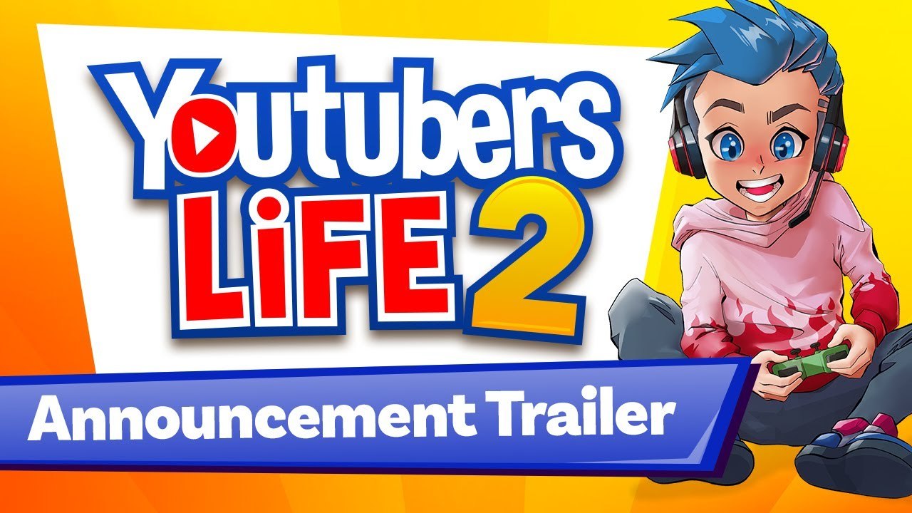 Youtubers Life 2 - Tráiler de presentación