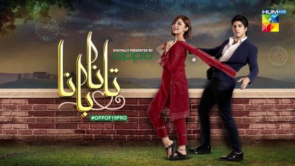 Tanaa Banaa Episode 1 HUM TV Drama 14 April 2021