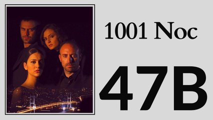 1001 Noc 47 - Part 2