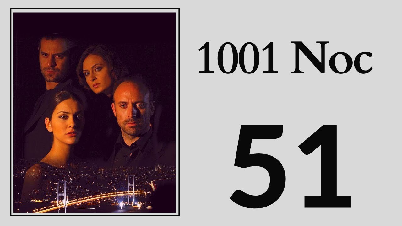1001 Noc 51 - Part 1