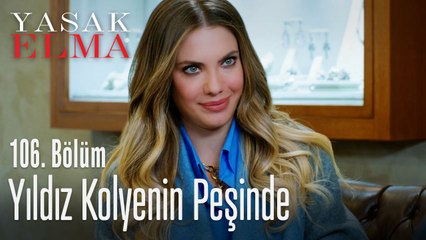Yıldız kolyenin peşinde - Yasak Elma 106. Bölüm