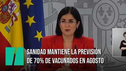 Sanidad mantiene la previsión de 70% de vacunados a finales de agosto