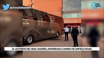 El autobús del Real Madrid, apedreado camino de Anfield Road