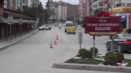 ESKİŞEHİR, KÜTAHYA VE BİLECİK'TE SOKAĞA ÇIKMA VE SEYAHAT KISITLAMASINDA SOKAKLAR BOŞ KALDI