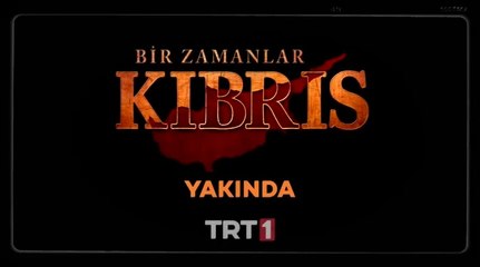 Bir Zamanlar Kıbrıs Tanıtım Filmleri