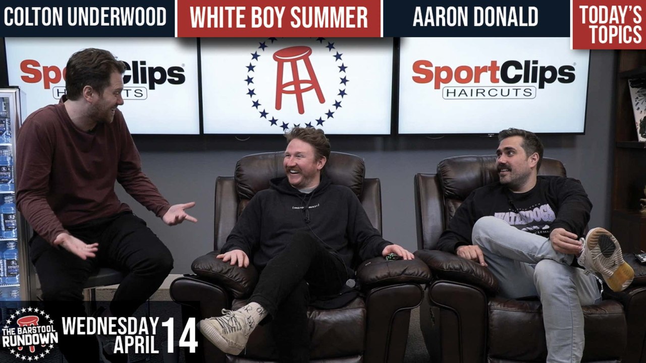 Barstool Rundown - April 14, 2021