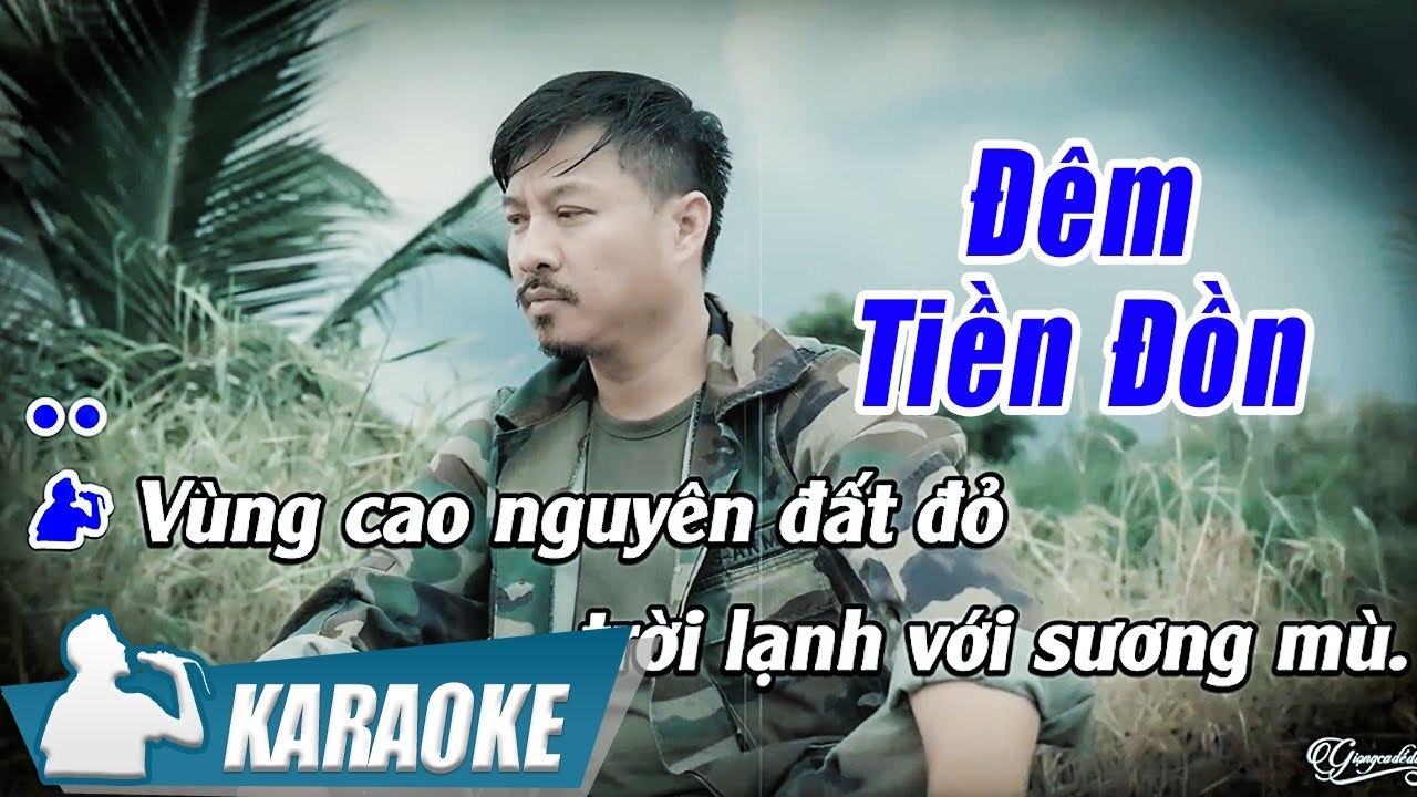 Karaoke Đêm Tiền Đồn Tone Nam Quang Lập