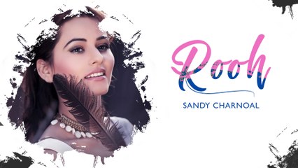 Rooh | Sandy Charnoal | New Punjabi Song 2021 | Japas Music