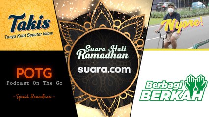 Suara Hati Ramadhan Bersama Suara.com