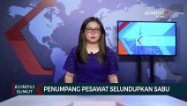 Penumpang Pesawat Selundupkan Sabu